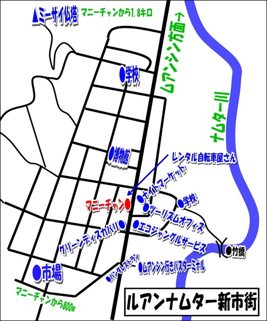ルアンナムター新市街マップ ルアンナムター新市街マップ